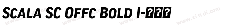 Scala SC Offc Bold I字体转换 Scala SC Offc Bold I字体转换